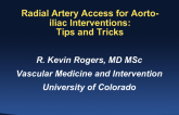 Radial Access for Aorto-Iliac Intervention: Tips and Tricks