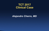 Clinical Case #4: A Complex and High-Risk PCI