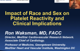 Impact of Race and Sex on Platelet Reactivity and Clinical Implications