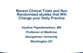 Recent Clinical Trials and Nonrandomized Studies That Will Change Your Daily Practice