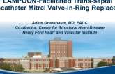 Case #6: LAMPOON-Facilitated Trans-septal Mitral ViR (With Discussion)