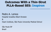 Outcomes With a Thin-Strut PLLA-Based Sirolimus-Eluting Stent 2: Inspiron