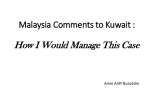 Malaysia Comments to Kuwait: How I Would Manage This Case