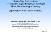 Aorto-Iliac Intervention: Treating the Right Patient, at the Right Time, With the Right Strategy (Appropriate Use Considerations)
