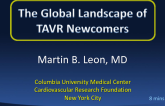 The Global Landscape of TAVR Newcomers