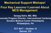 Mechanical Support Mishaps! Lessons Learned From Complications With Use of Mechanical Circulatory Support