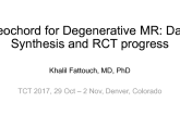 Neochord for Degenerative MR: Data Synthesis and RCT Progress