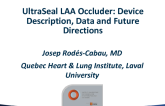 Ultraseal LAA Occluder: Device Description, Data, and Future Directions