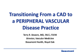 Transitiong From a CAD to Peripheral Vascular Disease Practice
