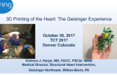 Three-dimensional (3D) Printing of the Heart: The Geisinger Experience