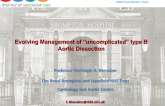 Evolving Management of “Uncomplicated” Type B Dissections