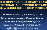 Building the CHIP Heart Team: Institutional and Network Strategies for a Successful CHIP Program