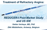 Special Lecture: Treatment of Refractory Angina - Reducer-1 European Registry and US Approval Trial (With Discussion)