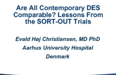 Are All Contemporary DES Comparable? Lessons From the SORT-OUT Trials