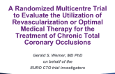 Outcomes and Clinical Implications From the Euro-CTO Trial