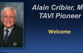 Videotape Welcome and Comments From Alain Cribier