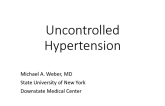 Uncontrolled Hypertension Management Issues: Adherence, Testing, and Difficult Patient Scenarios