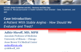 Case Introduction: A Patient With Stable Angina – How Should We Evaluate and Treat?