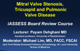 Mitral Valve Stenosis, Tricuspid and Pulmonic Valve Disease