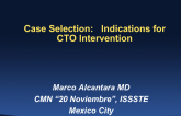 Case Selection: Indications for CTO Intervention