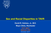 Sex and Racial Disparities in TAVR