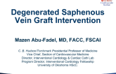 Case Presentations: Degenerated Saphenous Vein Grafts (With Discussion)