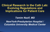 Clinical Research in the Cath Lab: Evolving Regulations and Implications for Patient Care