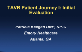 TAVR Patient Journey I: Initial Evaluation