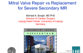 Surgical Repair vs Replacement for Severe Secondary MR