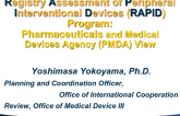 RAPID Program: PMDA View