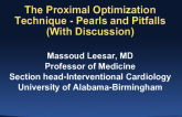 Case #2: The Proximal Optimization Technique - Pearls and Pitfalls (With Discussion)