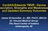 Established TMVR 1: Cardiaq - Device Description, Strengths and Weaknesses, and Updated Summary Outcomes