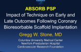 ABSORB PSP: Impact of Technique on Early and Late Outcomes Following Coronary Bioresorbable Scaffold Implantation