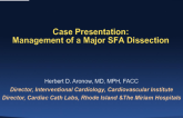 Case Presentation: Management of a Major SFA Dissection
