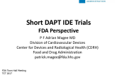 FDA Perspectives on Short DAPT IDE Trials