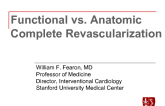 Fuctional vs. Anatomic Complete Revascularization