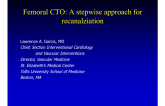 Femoral CTO: A Stepwise Approach for Recanalization