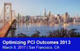 Optimizing PCI Outcomes 2013