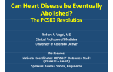 Can Heart Disease be Eventually Abolished? The PCSK9 Revolution