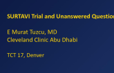 SURTAVI Trial Critique and Unanswered Questions