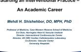 Starting an Interventional Practice: An Academic Career