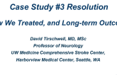 Case Study #3 Resolution: How We Treated, and Long-term Outcome