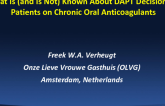 What Is (and Is Not) Known About DAPT Decisions in Patients on Chronic Oral Anticoagulants