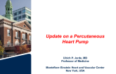 Progress With a Percutaneous Heart Pump