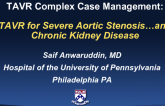 TAVR for Severe AS … and Chronic Kidney Disease