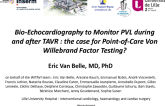 Bio-Echocardiography to Monitor PVL during and after TAVR: The Case for Point-of-Care Von Willebrand Factor Testing