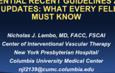 Essential Recent Guidelines and AUC Updates: What Every Fellow Must Know