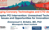 Featured Lecture: Complex PCI Intervention: Unresolved Technical Issues and Opportunities for Innovation