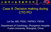 Case #9 (With Discussion): Decision-making During CTO Intervention