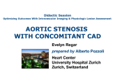 Case #1 (With Discussion): Aortic Stenosis With Concomitant CAD